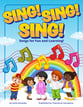 Sing! Sing! Sing! Book, Online Audio & PDF